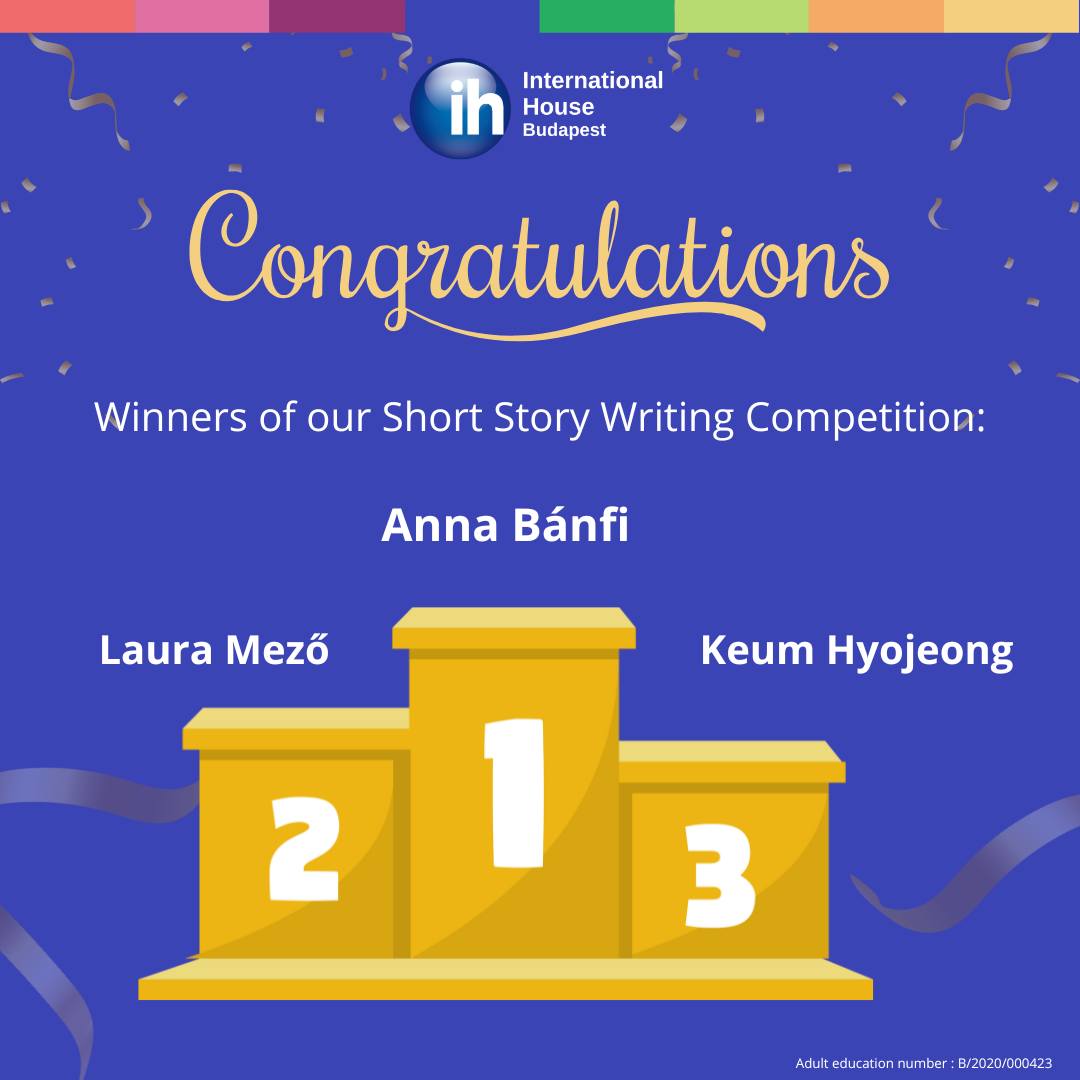 IH Budapest Short Story Writing Contest Results