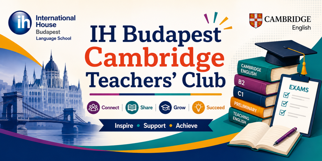 IH Budapest Cambridge Exams Club